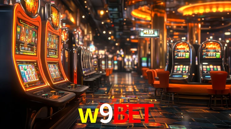 Explore as vantagens do w9bet: serviço profissional e confiabilidade