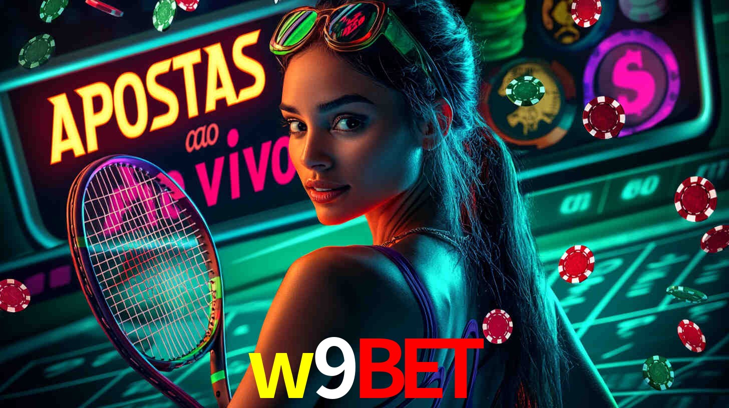 Apostas Esportivas na w9bet: Um Guia Completo